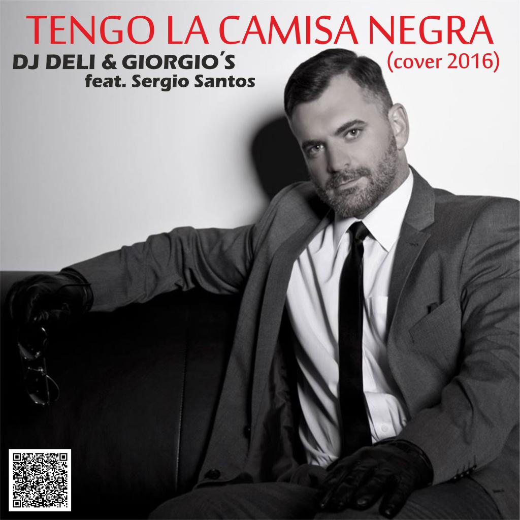 dj-deli-giorgio-s-ft-sergio-santos-tengo-la-camisa-negra-cover