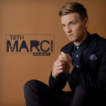 Tóth Marci - Semmi