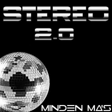 Stereo 2.0 a Minden más / Maxi /