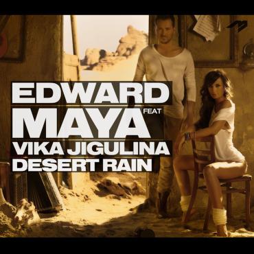 Edward Maya Feat. Vika Jigulina - Desert Rain / Maxi /