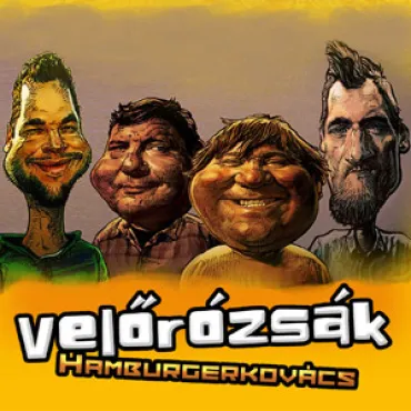 Velőrózsák - Hamburgerkovács