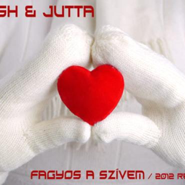 Josh és Jutta - Fagyos a szívem 2012 / Maxi /