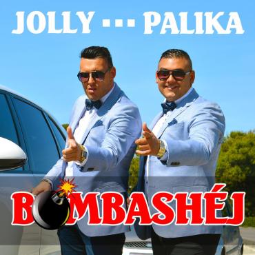 Jolly és Palika - Bomba Shéj