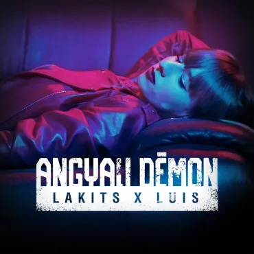 Lakits x Luis x RCZ - Angyali démon