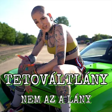 Tetováltlány - Nemazalány