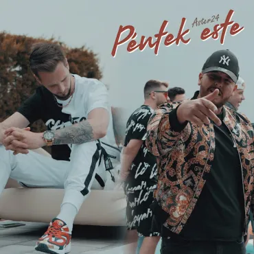 Aster 24 - Péntek este - kislemez