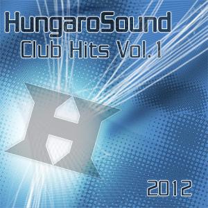 HungaroSound Club Hits Vol.1 HungaroSound Club Hits Vol.1
