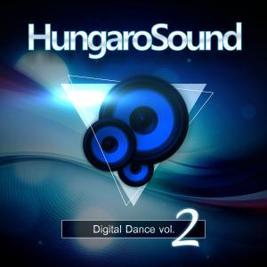 HungaroSound - Digital Dance, Vol. 2 HungaroSound - Digital Dance, Vol. 2