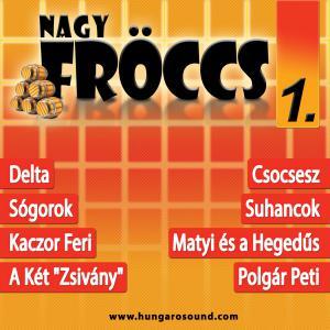 NagyFröccs Vol. 1 NagyFröccs Vol. 1
