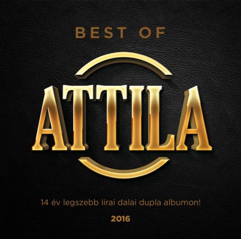 Attila - Best of Attila - Best of