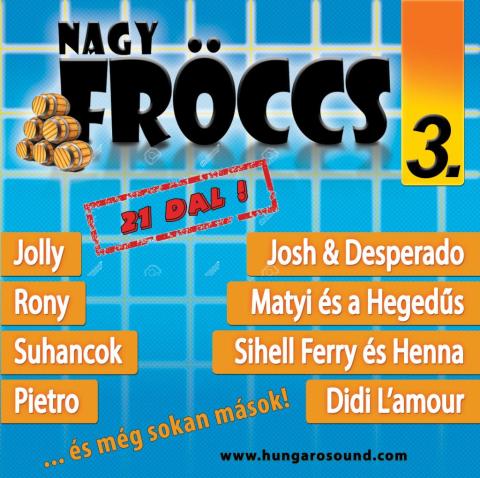 Nagyfröccs 3 Nagyfröccs 3