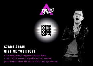 Szabó Ádám - Give me your love
