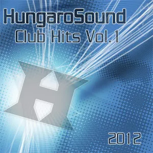 HungaroSound Club Hits Vol.1