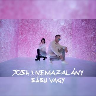 Josh x Nemazalány - Bábu vagy