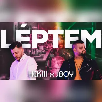 Hekiii x JBoy - Léptem