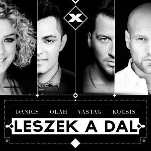Danics, Kocsis, Oláh, Vastag - Leszek a dal