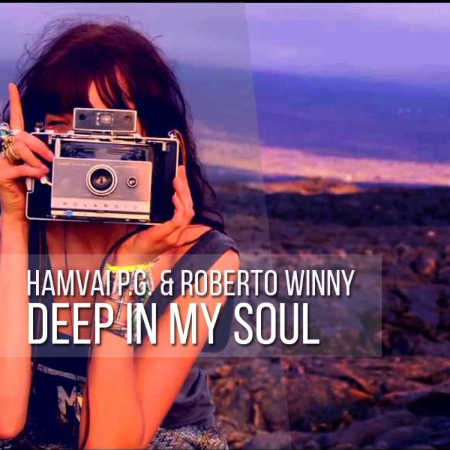 Hamvai PG &amp;amp; Roberto Winny - Deep in my soul